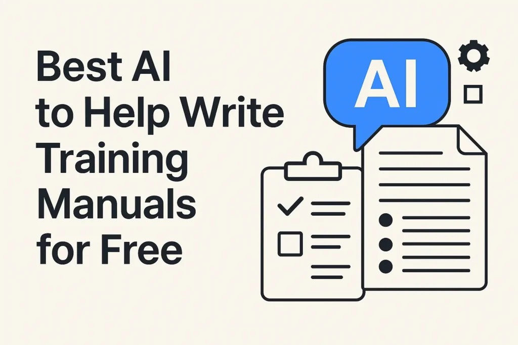 best AI to help write training manuals free